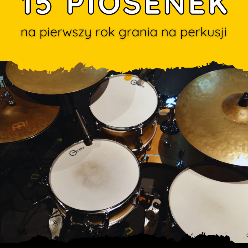 E-book: 15 piosenek na pierwszy rok grania na perkusji